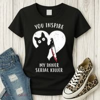 You Inspire My Inner Serial Killer Funny Cat Women's T-Shirt thumb 3