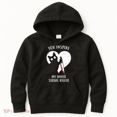 You Inspire My Inner Serial Killer Funny Cat Kids Hoodie