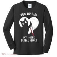 You Inspire My Inner Serial Killer Funny Cat Kids Long Sleeve Shirt thumb 0