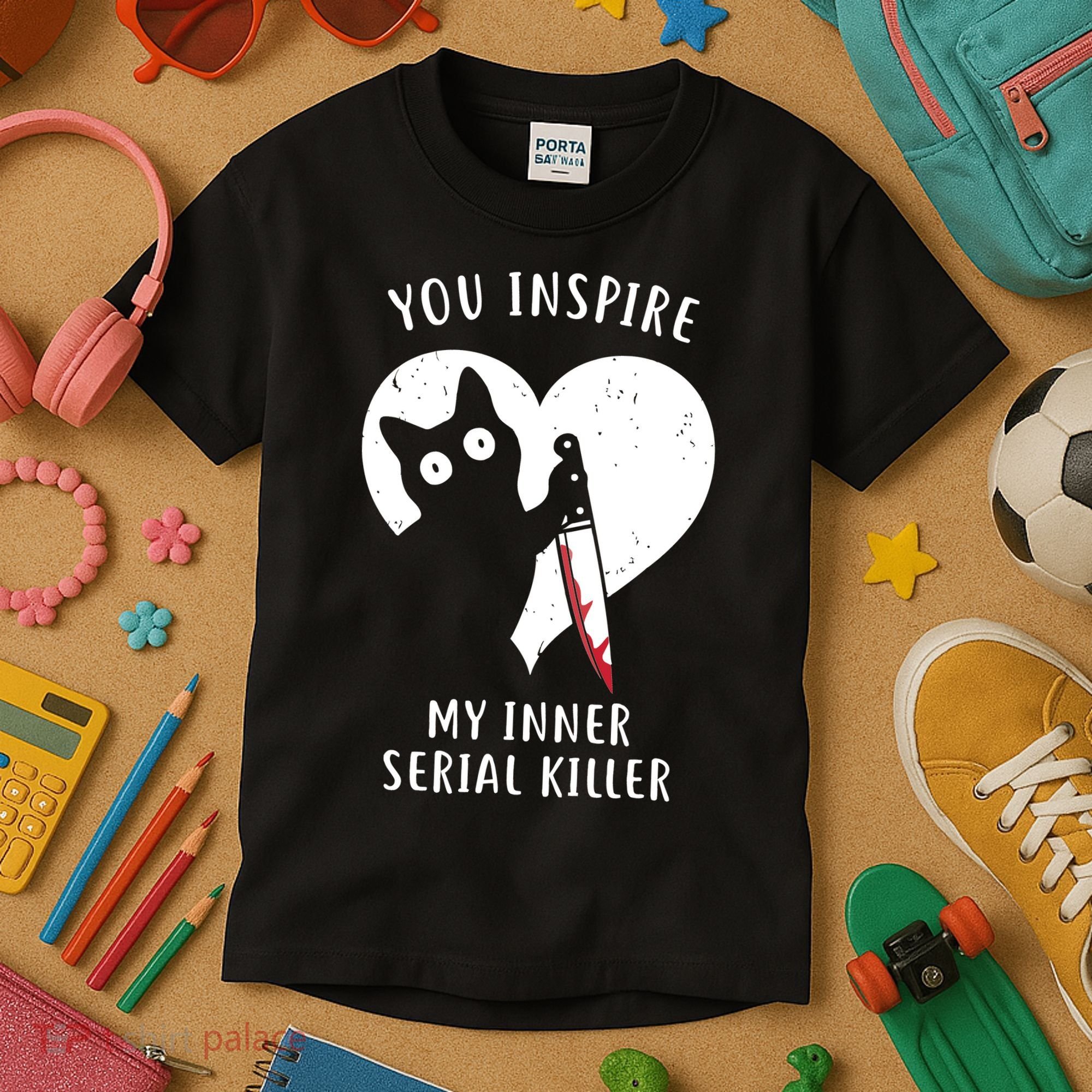 You Inspire My Inner Serial Killer Funny Cat Kids T-Shirt