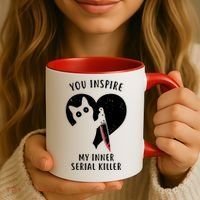 You Inspire My Inner Serial Killer Funny Cat Coffee Mug thumb 3