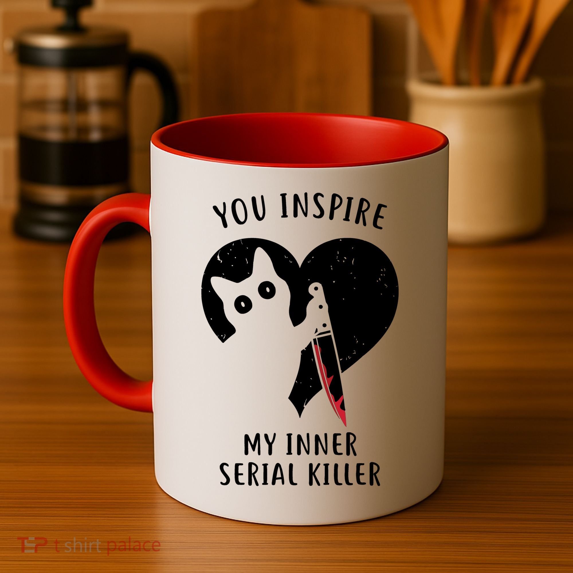 You Inspire My Inner Serial Killer Funny Cat Coffee Mug