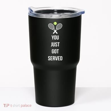 You Just Got Served Tumbler