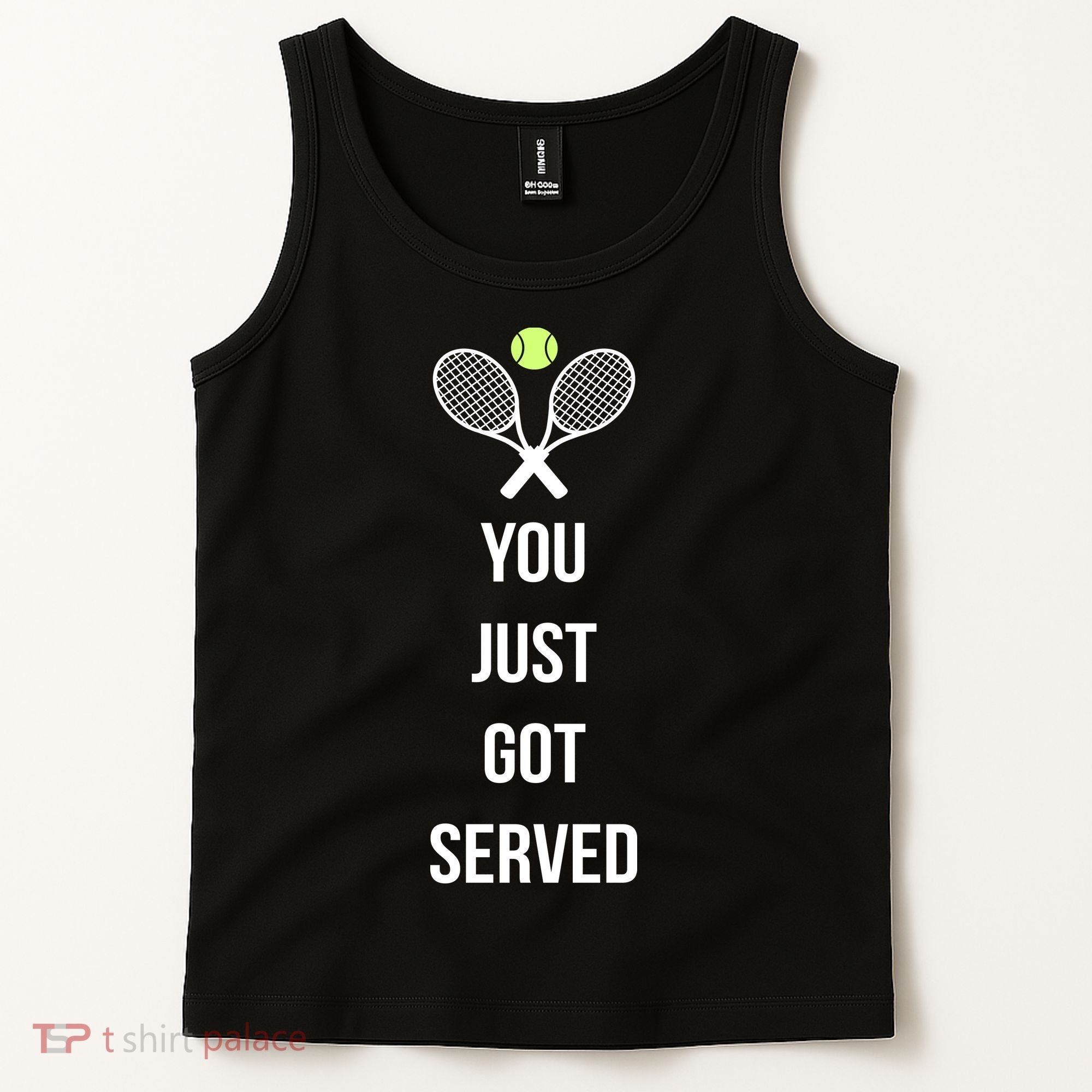 You Just Got Served Tank Top
