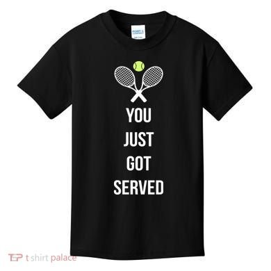 You Just Got Served Kids T-Shirt