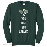 You Just Got Served Sweatshirt thumb 0