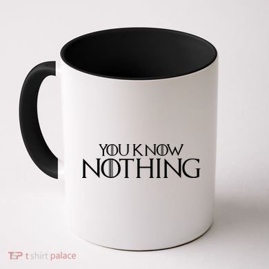 You Know Nothing GOT Coffee Mug