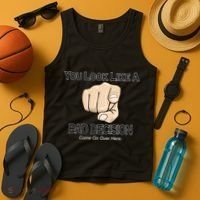 You Look Like A Bad Decision Funny Tank Top thumb 4