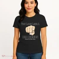 You Look Like A Bad Decision Funny Women's T-Shirt thumb 4