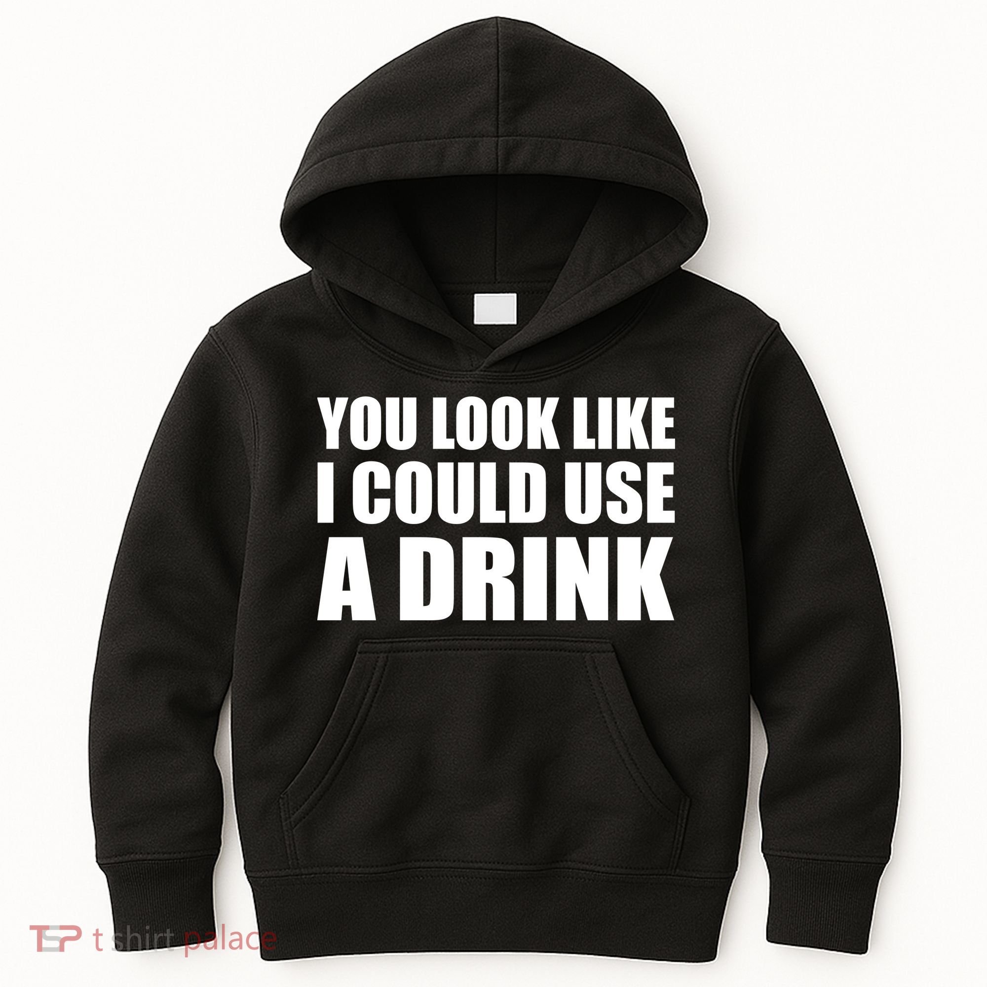 You Look Like I Can Use A Drink Kids Hoodie