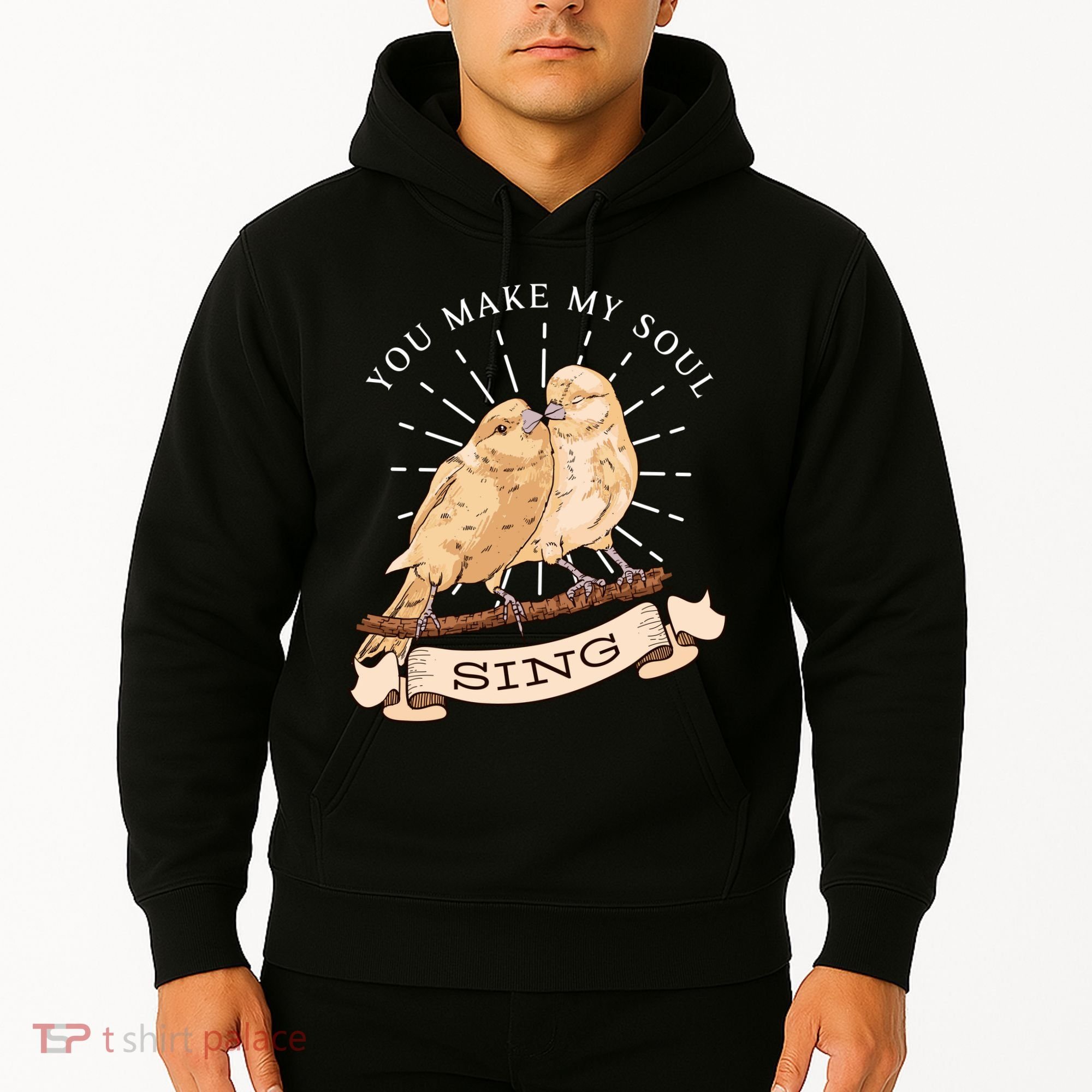 You Make My Soul Sing Bird Hoodie