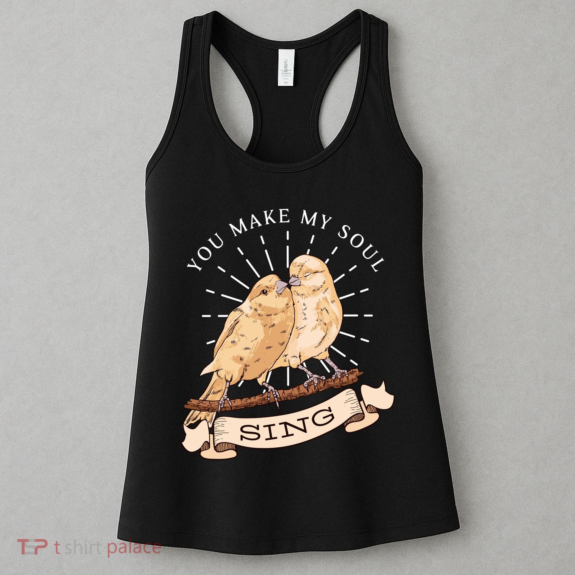 You Make My Soul Sing Bird Women's Tank Top