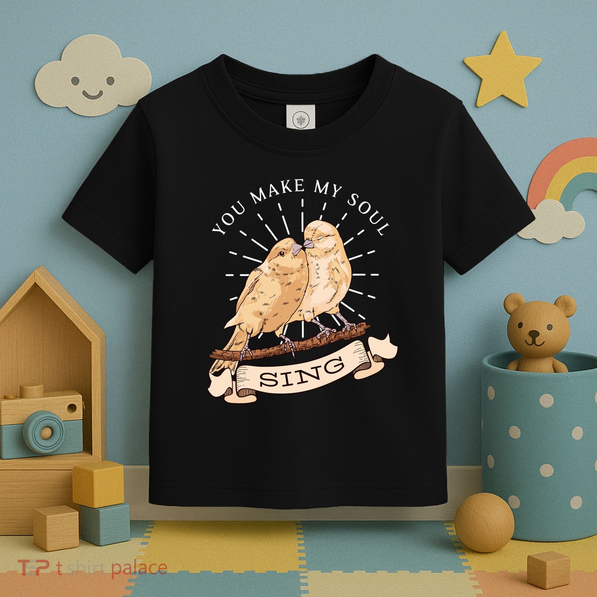 You Make My Soul Sing Bird Toddler T-Shirt