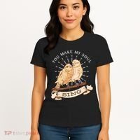 You Make My Soul Sing Bird Women's T-Shirt thumb 4