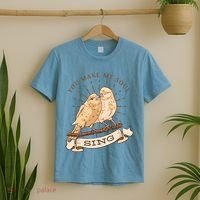 You Make My Soul Sing Bird T-Shirt thumb 2