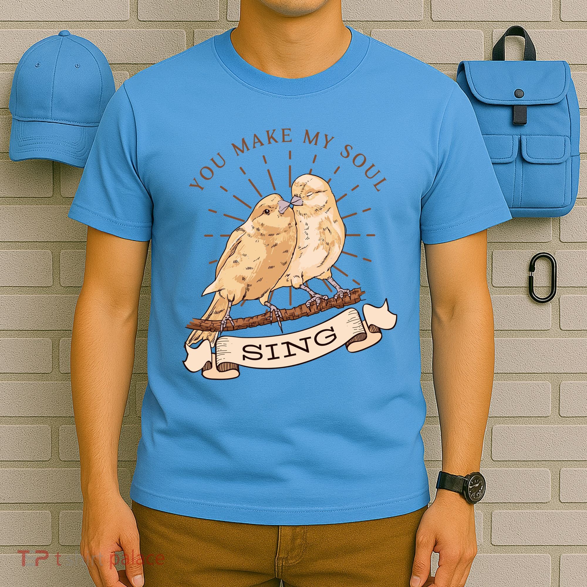 You Make My Soul Sing Bird T-Shirt