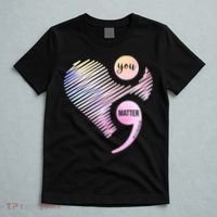 You Matter Don't Let Your Story End Semicolon T-Shirt thumb 5