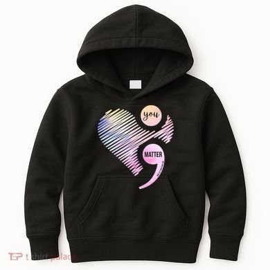 You Matter Don't Let Your Story End Semicolon Kids Hoodie