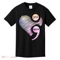 You Matter Don't Let Your Story End Semicolon Kids T-Shirt thumb 0