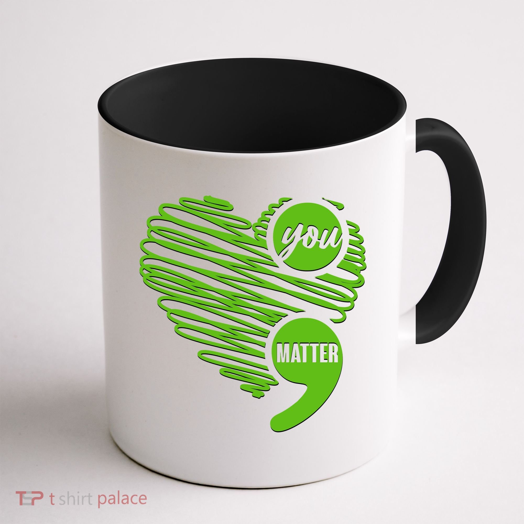 You Matter Semicolon Heart Mental Health Awareness Coffee Mug
