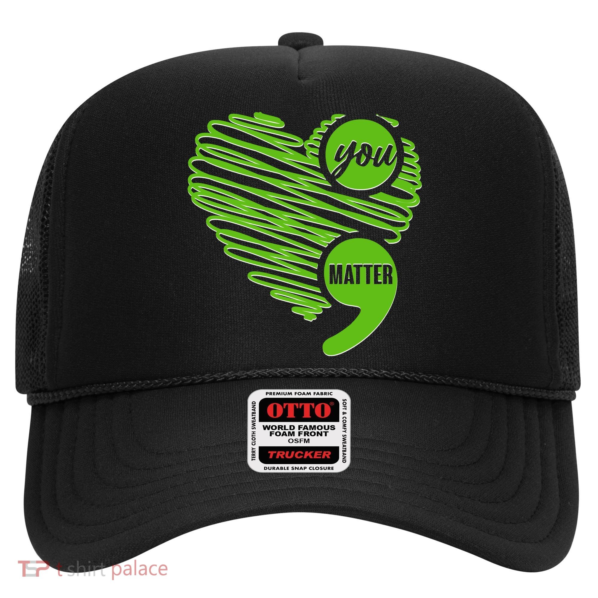 You Matter Semicolon Heart Mental Health Awareness Hat