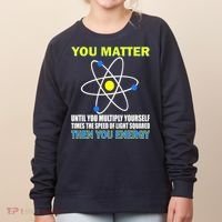 You Matter Then You Energy Women's Sweatshirt thumb 0
