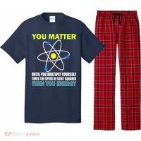 You Matter Then You Energy Pajama Set thumb 0