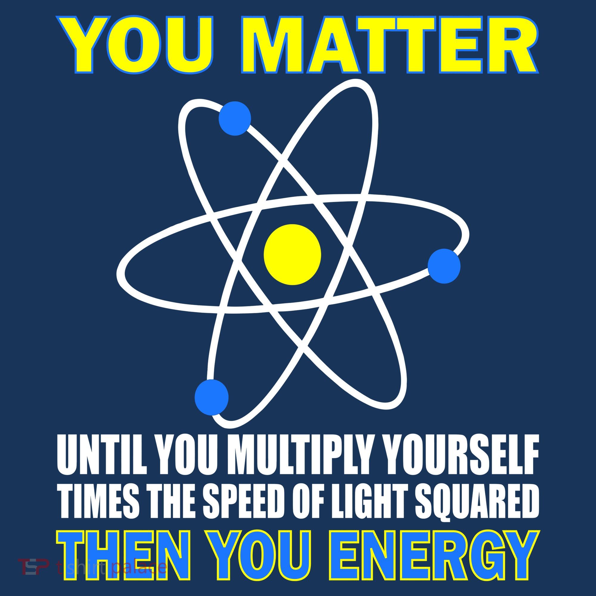 You Matter Then You Energy Mousepad