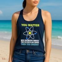 You Matter Then You Energy Women's Tank Top thumb 2