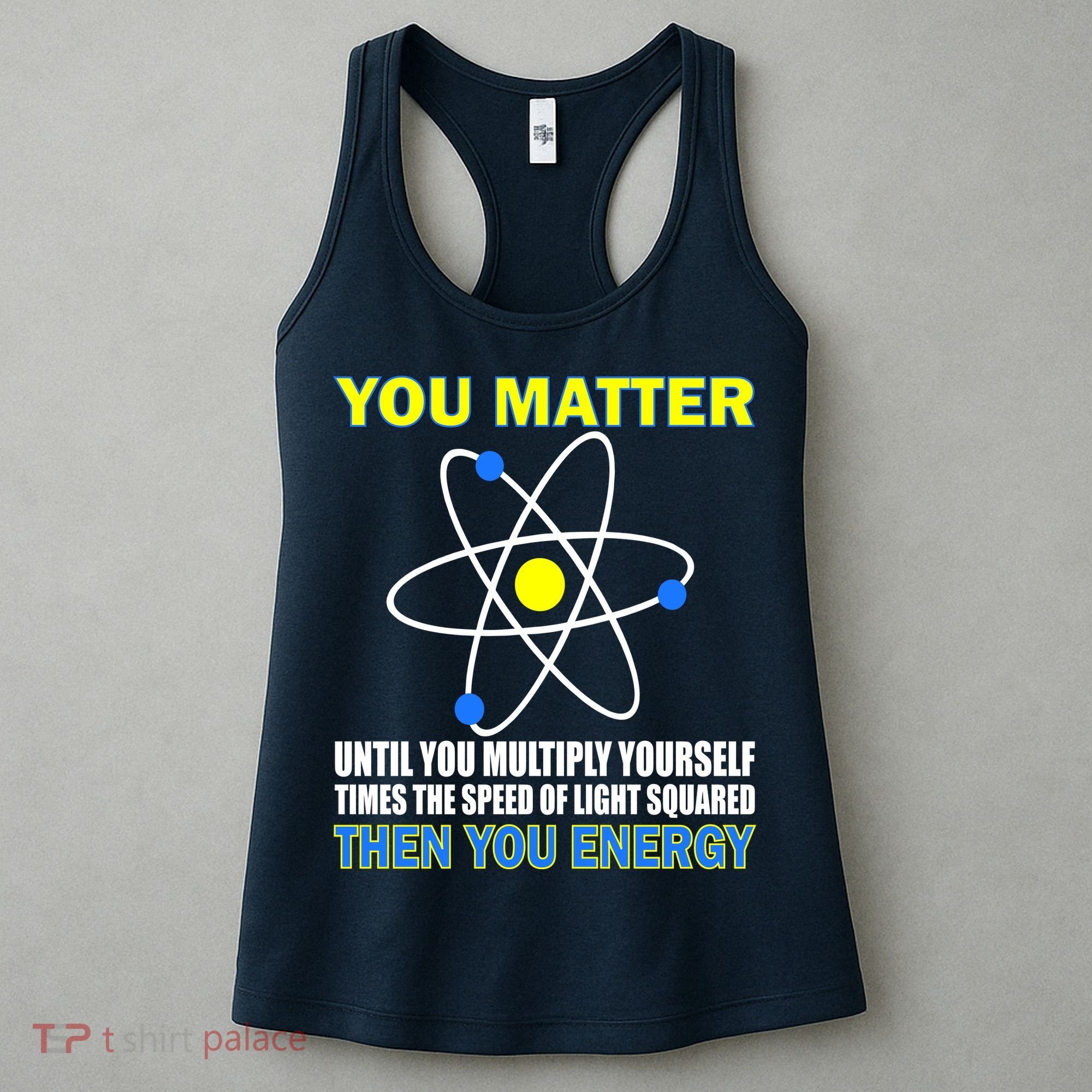 You Matter Then You Energy Women's Tank Top