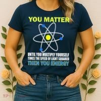 You Matter Then You Energy Women's T-Shirt thumb 2