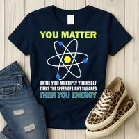 You Matter Then You Energy Women's T-Shirt thumb 3