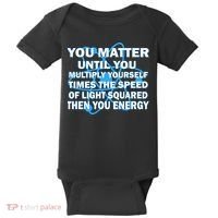 You Matter You Energy Science Physics Baby Bodysuit thumb 0