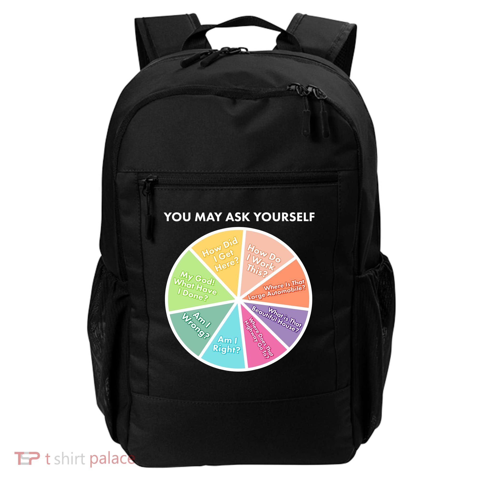 You May Ask Yourself Pie Chart Backpack