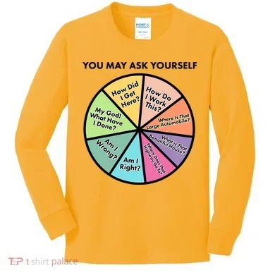 You May Ask Yourself Pie Chart Kids Long Sleeve Shirt