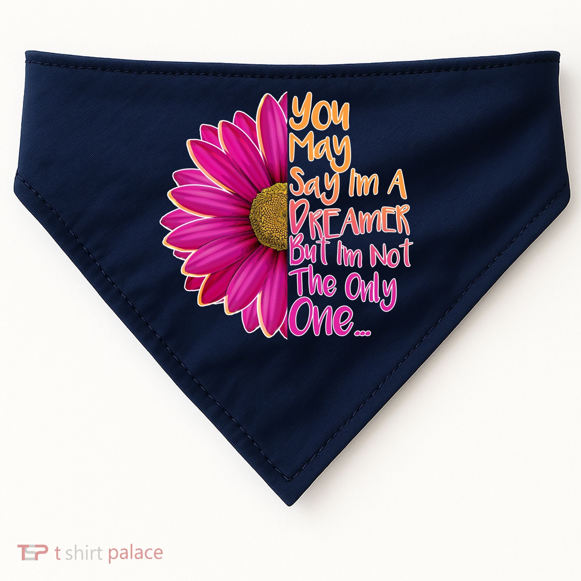 You May Say I'm a Dreamer But I'm Not The Only One USA-Made Doggie Bandana