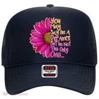 You May Say I'm a Dreamer But I'm Not The Only One Hat thumb 0