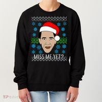 You Miss Me Yet Obama Ugly Christmas Women's Sweatshirt thumb 0