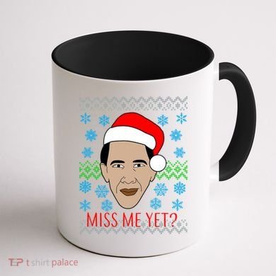 You Miss Me Yet Obama Ugly Christmas Coffee Mug back