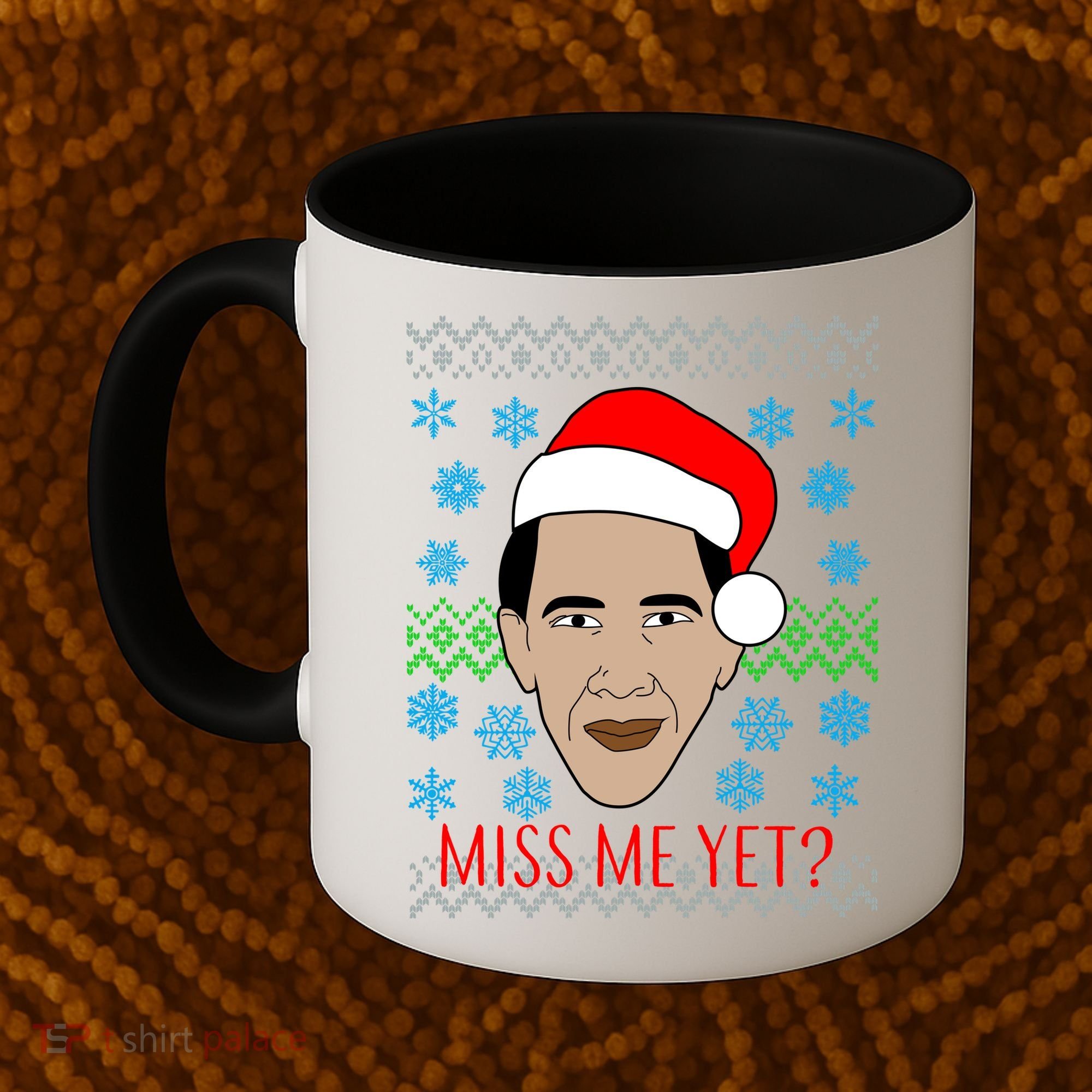 You Miss Me Yet Obama Ugly Christmas Coffee Mug