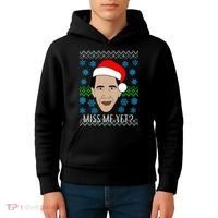You Miss Me Yet Obama Ugly Christmas Kids Hoodie thumb 4