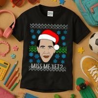 You Miss Me Yet Obama Ugly Christmas Kids T-Shirt thumb 3