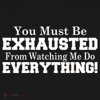 You Must Be Exhausted From Watching Me Do EVERYTHING! USA-Made Doggie Bandana thumb 2
