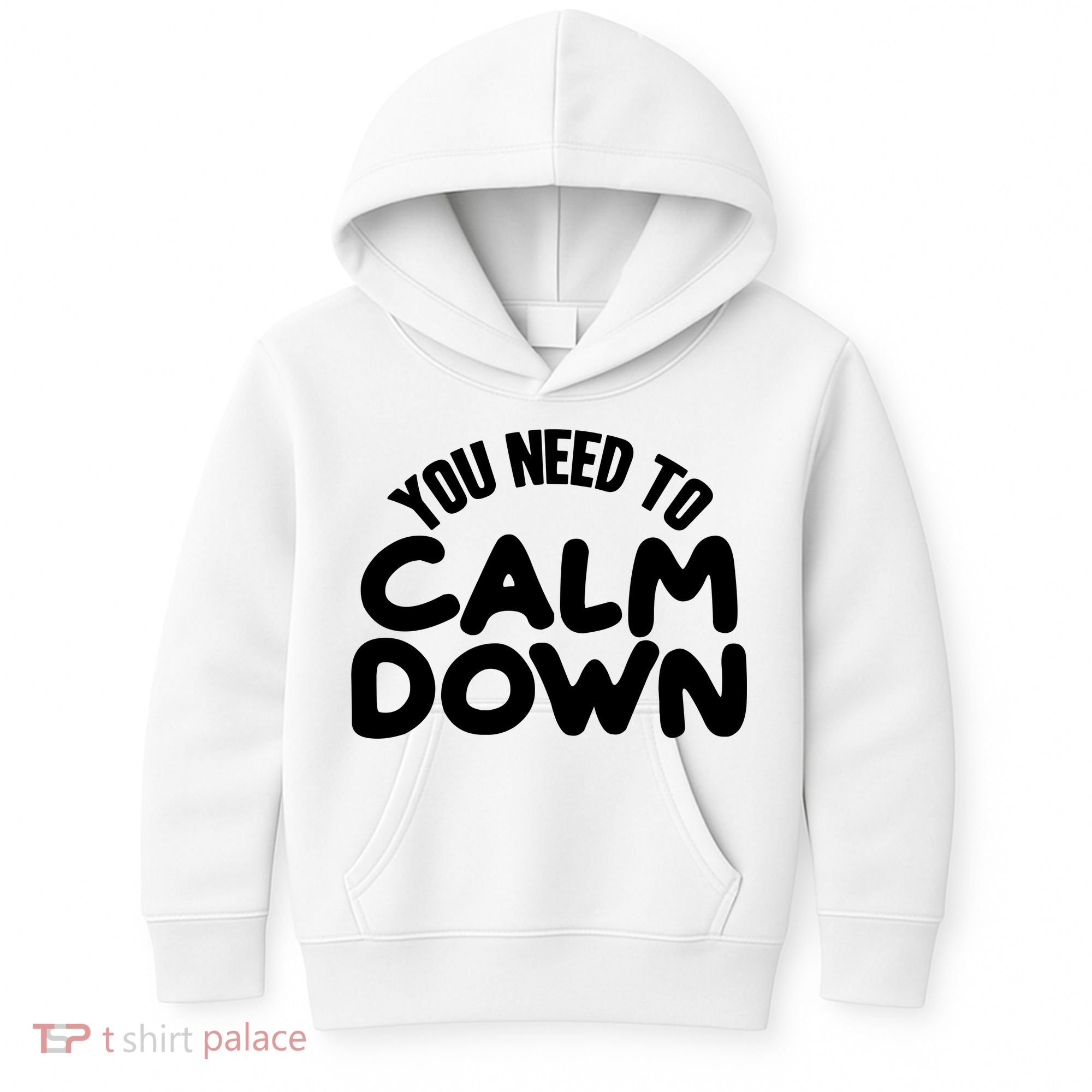 You Need To Calm Down Kids Hoodie