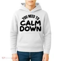 You Need To Calm Down Kids Hoodie thumb 4