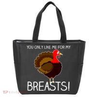 You Only Like Me For My Breasts Thanksgiving Turkey Tote Bag thumb 0