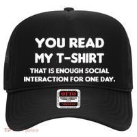 You Read My Tee Shirt That's Enough Social Interaction For a Day Hat thumb 0