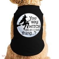 You Say Witch Like It's A Bad Thing Doggie Tank thumb 0