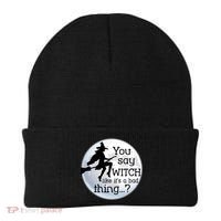 You Say Witch Like It's A Bad Thing Beanie thumb 0