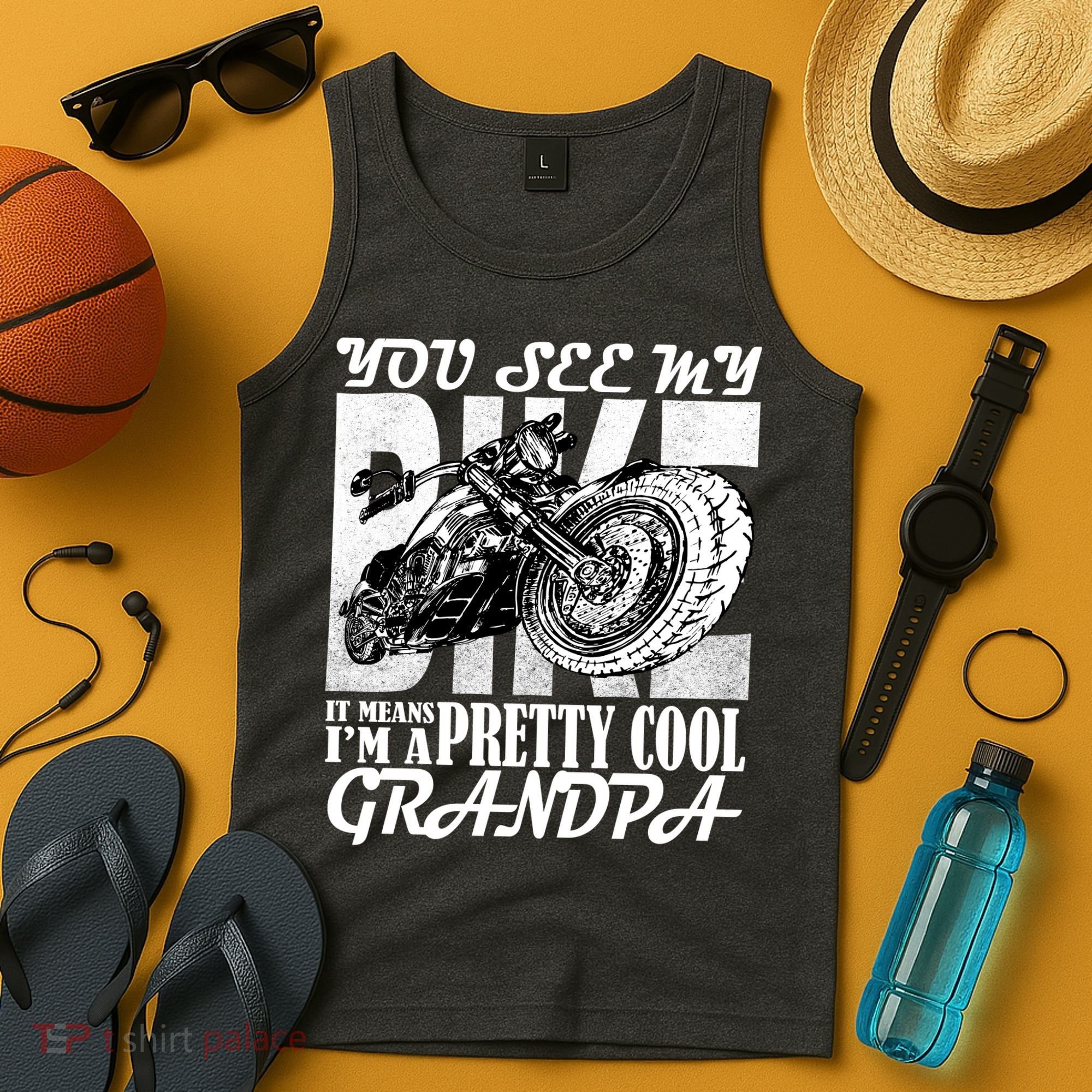 You See My Bike It Means I'm A Pretty Cool Grandpa Tank Top